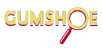 GUMSHOE 
