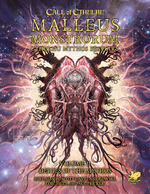 Malleus Monstrorum II: Deities of the Mythos